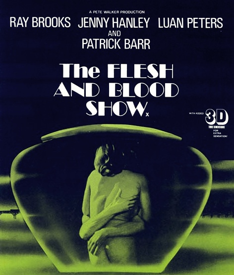 The Flesh and Blood Show